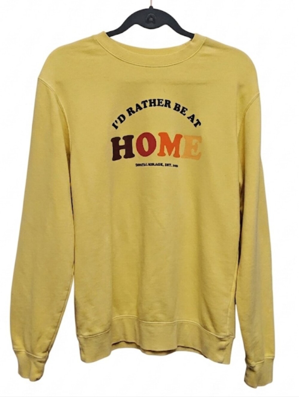 I'd Rather Be At Home Yellow Crewneck Sweatshirt